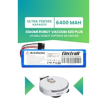 Xiaomi Robot Vacuum S20 Plus Uyumlu Batarya 6400mah