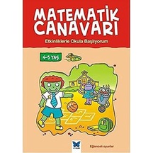 Matematik Canavarı: Etkinliklerle Okula Başlıyorum 4-5 Yaş