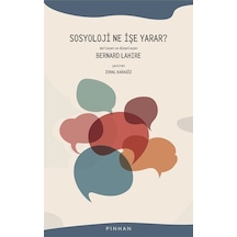 Sosyoloji Ne İşe Yarar? / Robert Castel