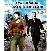 Aynı Göğün Uzak Yıldızları - Nazım Hikmet - Necip Fazıl - Sıddık Akbayır - Asur Yayınları