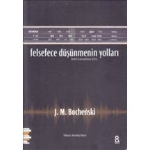 Felsefece Düşünmenin Yolları- Pharmakon Kitap