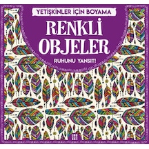 Renkli Objeler - Yetişkinler İçin Boyama -  Dokuz Yayınları
