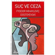 Suç ve Ceza - Dünya Klasikleri - Fyodor Mihayloviç Dostoyevski - Girdap