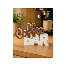 Coffee Bar Yazılı Dekoratif Masaüstü Obje Kahve Köşesi Dekoru