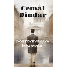 Dostoyevskaya İstasyonu / Cemal Dindar