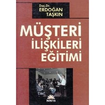 Müşteri İlişkileri Eğitimi Erdoğan Taşkın
