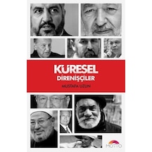 Küresel Direnişçiler / M. Mustafa Uzun 9786056780318