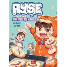 Ayşe / Bir Kur'an Mangası / Arsyari Adnan