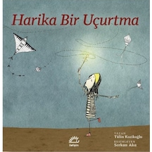 Harika Bir Uçurtma - Tülin Kozikoğlu - İletişim Yayınları