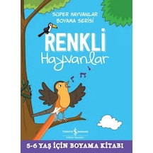 Renkli Hayvanlar- İş Bankası Kültür Yayınları