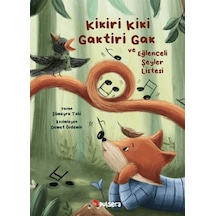 Kikiri Kiki, Gaktiri Gak Ve Eğlenceli Şeyler Listesi - Qhdh-894024
