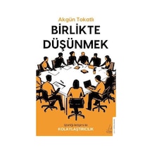 Birlikte Düşünmek / Akgün Tokatlı