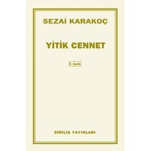 Yitik Cennet - Sezai Karakoç - Diriliş  Yayınları
