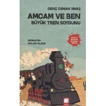 Amcam ve Ben 3 - Büyük Tren Soygunu - Genç Osman Yavaş - Final Kültür Sanat Yayınları