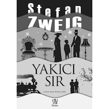 Yakıcı Sır - Stefan Zweig - Panama Yayıncılık