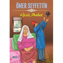 Ömer Seyfettin Gizli - Mabet