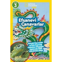 Efsanevi Canavarlar - Gerçek Hayvanlar ve Esin Kaynağı Oldukları Efsaneler Hakkında 100 Eğlenceli Bilgi - Stephanie Warren Drimmer - Beta Kids