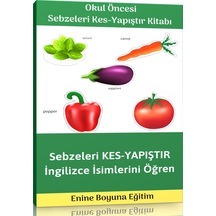 Okul Öncesi Sebzeleri Kes – Yapıştır Etkinlik Kitabı