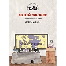 Kadın Filozoflar 10. Kitap Gelceğe Yolculuk Ciltli