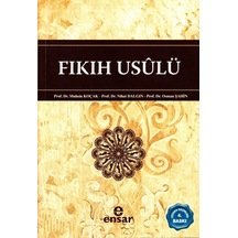 Fıkıh Usulü  - Muhsin Koçak  -  Nihat Dalgın  - Ensar Neşriyat