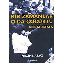 Bir Zamanlar O Da Çocuktu - Adı: Mustafa - Elwm-821427