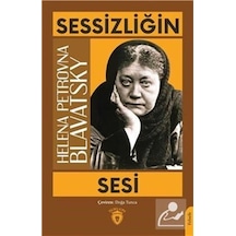 Sessizliğin Sesi / Helena Petrovna Blavatsky 9786254190049