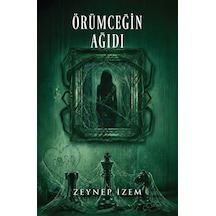 Örümceğin Ağıdı / Zeynep İzem