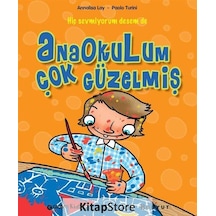 Anaokulum Çok Güzelmiş - Annalisa Lay -  Paolo Turini - Boyut Yayın Grubu