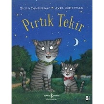 Pırtık Tekir-Büyük Boy - Julia Donaldson - İş Bankası Kültür Yayınları