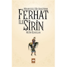 Ferhat ile Şirin - Metin Özarslan - Ötüken Neşriyat