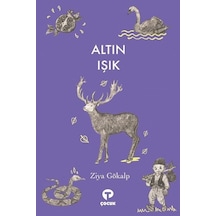Altın Işık - Ziya Gökalp - Turkuvaz Çocuk