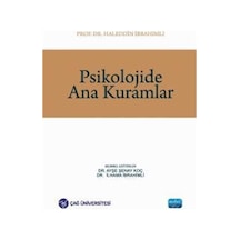 Psikolojide Ana Kuramlar / Haleddin İbrahimli