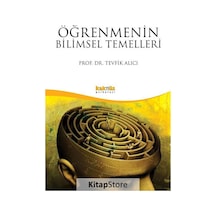 Kitapstore-Öğrenmenin Bilimsel Temelleri / Tevfik Alıcı