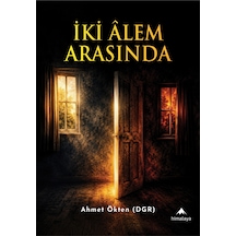 İki Alem Arasında