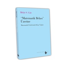 Matematik Belası Üzerine