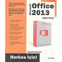 Microsoft Office 2013 Eğitim Kitabı - Hayrettin Üçüncü - Alfa Yayıncılık