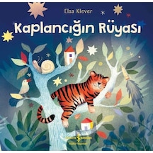 Kaplancığın Rüyası - Elsa Klever - İş Bankası Kültür Yayınları