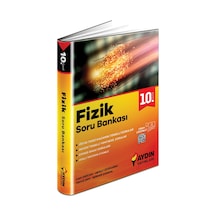 10. Sınıf Fizik Konu Özetli Soru Bankası -  Aydın Yayınları