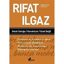 Soluk Soluğa Karakılçık Uzak Değil - Şiirler 1962-1969-1971