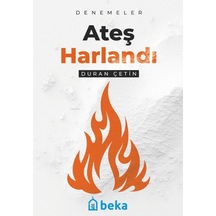 Ateş Harlandı / Duran Çetin