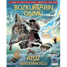 Bozkurtların Ölümü - 1. Albüm: 621 Yılında Bir Yaz Gecesi - Bağatur Şad - Kara Kağan - Atsız Kandemiroğlu - Ötüken Neşriyat
