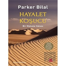 Hayalet Koşucu - Parker Bilal - Kırmızı Kedi