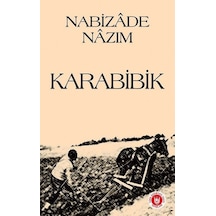 Karabibik - Nabizade Nazım - Türk Edebiyatı Vakfı Yayınları