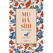 Muhasibi - Akıl Ve Ahlak