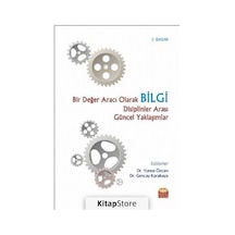 Bir Değer Aracı Olarak Bilgi / Kolektif
