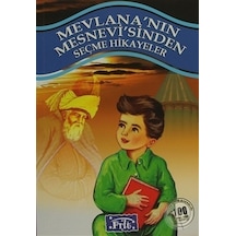 Mevlana'nın Mesnevi'sinden Seçme Hikayeler - Parıltı Yayınları