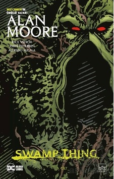 Swamp Thing Efsanesi: 5. Cilt Swamp Thing Efsanesi: 5. Cilt