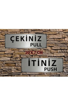 İtiniz Push / Çekiniz Pull Kapı Yön Tabelası Metal Levha 7x20 Cm Gümüş Dekoratif Kapı Yazısı