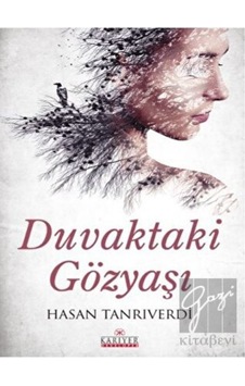 Duvaktaki Gözyaşı - Hasan Tanrıverdi - Kariyer Yayınları