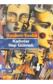 Kadınlar Hep Gülmeli Kadınlar Hep Gülmeli